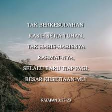 We did not find results for: Ratapan 3 22 23 Tak Berkesudahan Kasih Setia Tuhan Tak Habis Habisnya Rahmat Nya Selalu Baru Tiap Pagi Besar Kesetiaan Mu Alkitab Terjemahan Baru Tb Unduh Aplikasi Alkitab Sekarang Juga