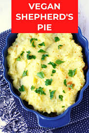 Easy Vegan Shepherd S Pie The Pretty Bee Recipe In 2020 Comfort Dishes Vegan Shepherds Pie Recipes