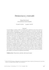 En este sentido, la democracia conlleva a la distribución de los poderes de un. Pdf Democracia Y Mercado