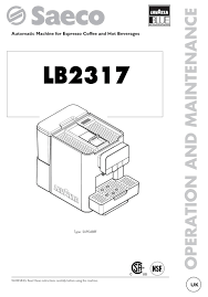 Maybe you would like to learn more about one of these? Lavazza Lb2317 Operation And Maintenance Pdf Download Manualslib