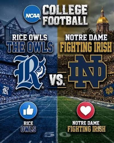 NCAA FOOTBALL COLLEGE RICE OWLS NOTRE DAME THE OWLS FIGHTING IRISH R RVsN VS.  IAVI R T DAMERN RICE OWLS NOTRE DAME FIGHTING IRISH