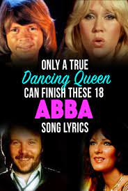 Plus, learn bonus facts about your favorite movies. Quiz Only A True Dancing Queen Can Finish These 18 Abba Song Lyrics Abba Songs Abba Songs Lyrics Abba