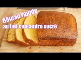 Gateau Au Lait Concentre Sucre Rapide Youtube Nestle Recipes Food Sweet Tooth
