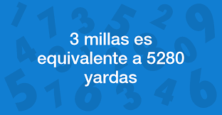 Cuánto es 3 Millas en Yardas?
