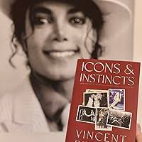 Icons and Instincts: Choreographing and Directing Entertainment's Biggest  Stars : Paterson, Vincent, Tofte, Amy: Amazon.de: Books