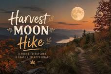 Harvest Moon Night Hike
