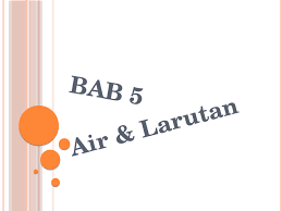Part 3 matematik tingkatan 2 bab 9: Ppt Air Dan Larutan Sains Tingkatan 2 Jaswardi Anwar Md Yaacob Academia Edu