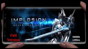 Cracked by 3dm release date : Implosion Never Lose Hope Highly Compressed Apk Data Hd Gameplay Battlestark By Battlestark