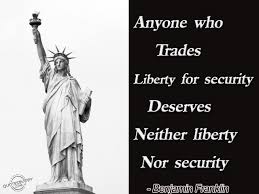 Anyone Who Trades Liberty For Security Deserves Neither Liberty Nor Security Benjamin Franklin America Quotes Captain America Quotes