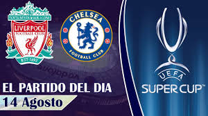 Liverpool liverpool vs vs chelsea chelsea. Uefa Supercup 2019 Liverpool Vs Chelsea Youtube