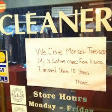 I'm a normal kid, really. This Sign On Cousin S Dry Cleaner Was Pretty Touching Is It Wrong I Read It In An Asian Accent In My Head Six Word Story Six Words Everything Funny