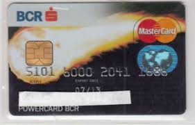 Rambursarea în mdl prin încasarea sumelor datorate din contul de card deschis la bcr chișinău. Bank Card Powercard Bcr Banca Comerciala Romana Romania Col Ro Mc 0307 01