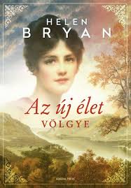 Check spelling or type a new query. Az Uj Elet Volgye Helen Bryan Pdf Letoltes Mispovodti