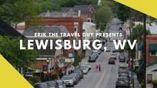 LEWISBURG, WEST VIRGINIA | City Overview - YouTube