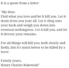 Find What You Love And Let It Kill You Poem Pin On Words