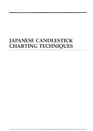 Japanese Candlestick Charting Techniques 1991 330p S Nison