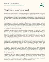 Khalil Gibran Poem A Lovers Call Phdessay Com