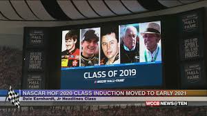 A finalist needs 18 of 24 votes from the honors committee for election into the naismith memorial basketball hall of fame. Nascar Hall Of Fame Postpones Class Of 2021 Induction Wccb Charlotte S Cw