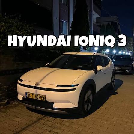 Yerli Hyundai Ioniq 3: Elektrikli Geleceğimiz İçin Bir Adım Daha mı?