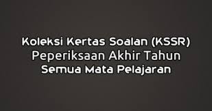 Peperiksaan akhir tahun setara 2009 1449/ dalam bahasa inggeris mendahului soalan yang sepadan dalam bahasa melayu. Soalan Peperiksaan Akhir Tahun Kssr Tahun 1 2 3 4 5 Semua Mata Pelajaran Sharetisfy