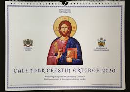 Biserica ortodoxa romana, patriarhia romana. A ApÄƒrut Calendarul CreÈ™tin Ortodox Pentru Anul 2020 In Arhiepiscopia BuzÄƒului È™i Vrancei Arhiepiscopia Buzaului Si Vrancei