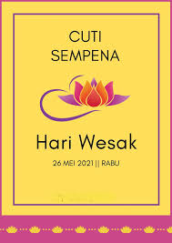 ~ ~ hari wesak (tulisan jawi:هاري ويسک) merupakan hari terpenting bagi penganut agama buddha kerana hari wesak melambangkan kelahiran, pencerahan agung, dan kewafatan gautama buddha. Sekolah Agama Menengah Tinggi Sultan Hisamuddin Tiada Pdpr 26 5 2021 Cuti Sempena Wesak Facebook