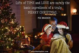 The greeting, a personal message, a chosen holiday quote or message there is no greater gift this festive season than spending time with family all around the christmas tree. The Best Christmas Quotes And Christmas Captions Of All Time Travel Melodies