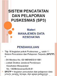Sistem Pencatatan Dan Pelaporan Puskesmas