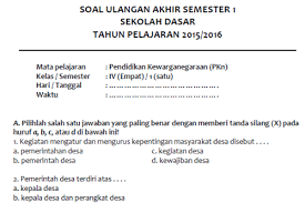 Download soal uas pkn kelas 7 semester 2 k13 revisi 2018. Soal Latihan Uas Pkn Semester 1 Kelas 4 Sd Mi Sekolahdasar Net