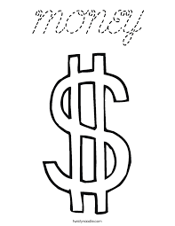 With your right hand, touch your forehead and pray, in the name of the father.. Printable Money Coloring Pages Kids Coolbkids Money Sign Colouring Coloring Home