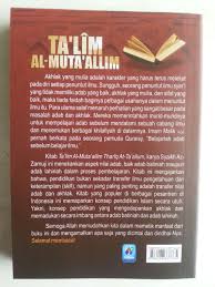 Description of kitab ta'lim muta'allim (from google play). Buku Ta Lim Al Muta Allim Wasiat Terkait Adab Akhlak Menuntut Ilmu