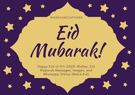 Happy Eid Ul Fitr 2020 Wishes Eid Mubarak Messages Images And Whatsapp Status Bakra Eid