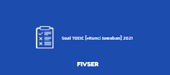 Kunci jawaban buku pr intan pariwara biologi kelas 11 semester 1 2020 2021. Soal Toeic Kunci Jawaban 2021 Fivser