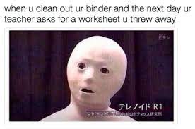 25 Pictures That Are True For Absolutely No Good Reason Funny Relatable Memes Jokes School Memes