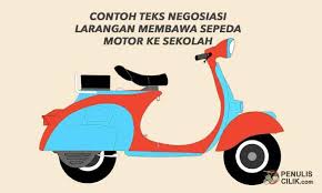 Contoh Teks Negosiasi Larangan Membawa Sepeda Motor Ke Sekolah Penulis Cilik Sepeda Motor Sekolah Motor