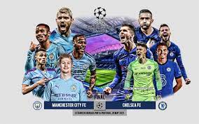 Eddig 364 alkalommal nézték meg. Download Wallpapers Manchester City Fc Vs Chelsea Fc 2021 Uefa Champions League Final Promo Materials Soccer Match Champions League Final Man City Vs Chelsea Footballers For Desktop Free Pictures For Desktop Free
