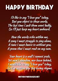 A mother's love is the tie that binds, and her bond can never be broken. Romantic Birthday Poems Romantic Birthday Messages