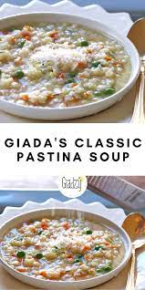 Pastina Soup Giadzy Recipe Delicious Soup Food Network Recipes Giada Recipes