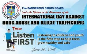 It ruins the people and society socially, physically, culturally, emotionally and economically. Listen First International Day Against Drug Abuse And Illicit Trafficking Philippine Embassy Of Canberra Australia