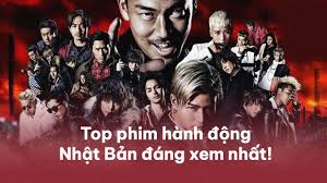 25+ Phim Hành Dộng Nhật Bản Hay Nhất Mà Bạn Nên Xem