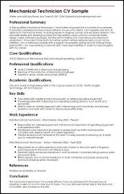 When writing a uk cv, pay attention to the specific requirements of each employer and if possible, have someone you trust read over your cv before submitting your application. Mechanical Technician Cv Sample Myperfectcv