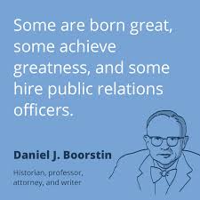 List 6 wise famous quotes about advertising and public relations: Quotes About Public Relations Officer 17 Quotes
