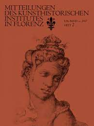 ⭐⭐⭐⭐⭐ «mitteilungen des *kunsthistorischen institutes in florenz. Mitteilungen Des Kunsthistorischen Institutes In Florenz