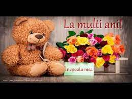 Profita din plin si zambeste! La Multi Ani Draga Nepoata Felicitare Muzicala Cu Felicitari De Zi De Nastere Youtube
