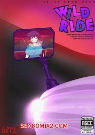 Погрузись в мир страсти с Wild Ride и её приключениями в секс комиксе