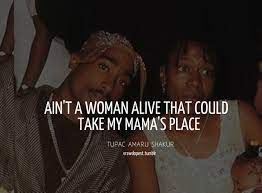 The day you chose to leave me it rained constantly in truth i swore the rain to be the tears of cuspids eyes. Tupac Mother Quotes Quotesgram