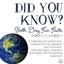Did you know that three dogs sur. Did You Know Fun Facts For Your Classroom Earth Day 3rd Grade Thoughts Earth Day Facts Fun Facts Earth Day