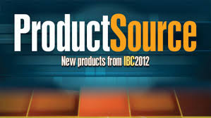 2012 ibc product source tvtechnology