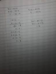 Maybe you would like to learn more about one of these? Diketahui Fungsi Linear H X Ax B Jika H 5 1 Dan H 4 17 Maka Tentukan A Nilai A Dan B B Brainly Co Id