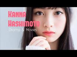 Contact kanna hashimoto on messenger. All About Kanna Hashimoto Drama Movies Youtube